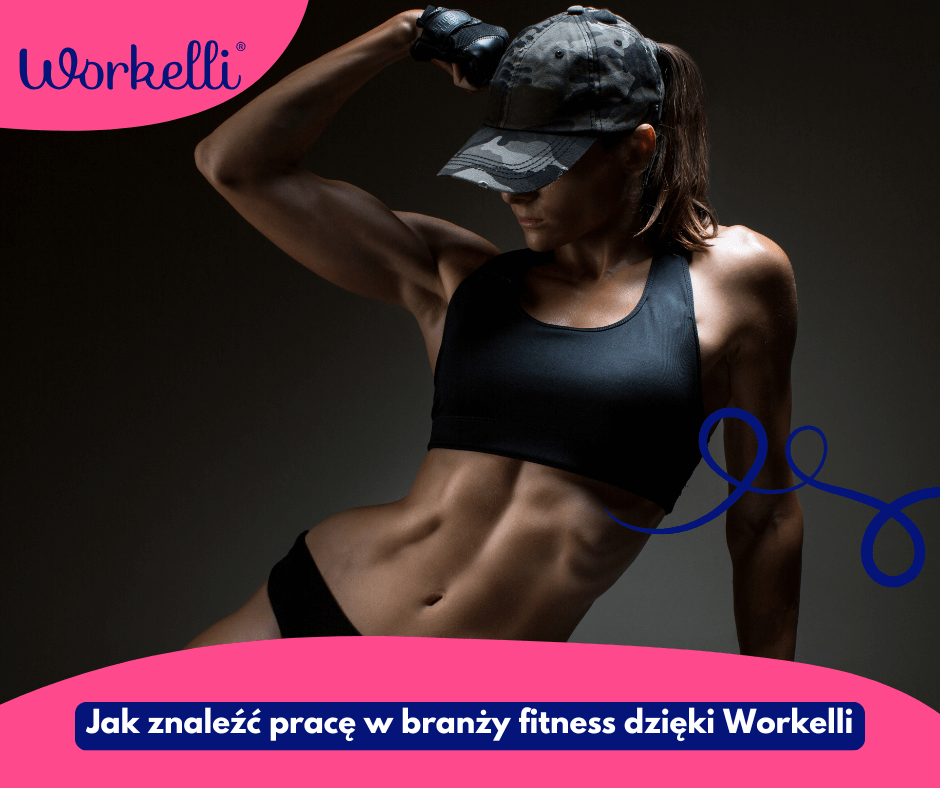 Jak znaleźć pracę w branży fitness dzięki Workelli